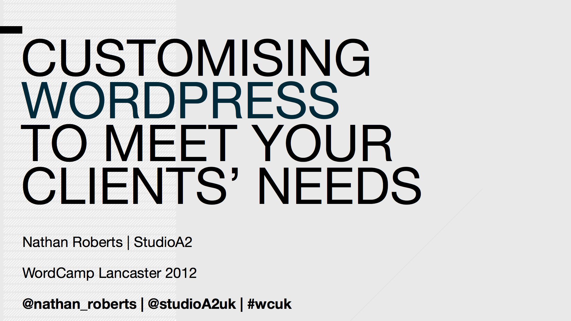 Customising WordPress To Meet Your Clients' Needs 1